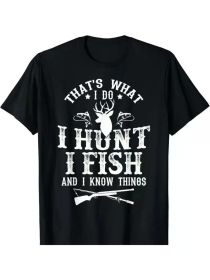 That's What I Do, I Hunt Fish and Know Things" Funny Unisex T-Shirt - All-Season Cotton Tee with Deer & Fishing Graphics, (Color: Black, size: XXXL)